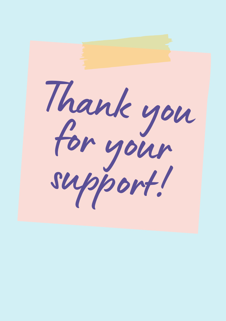 Thank you for your support written on a post-it style note